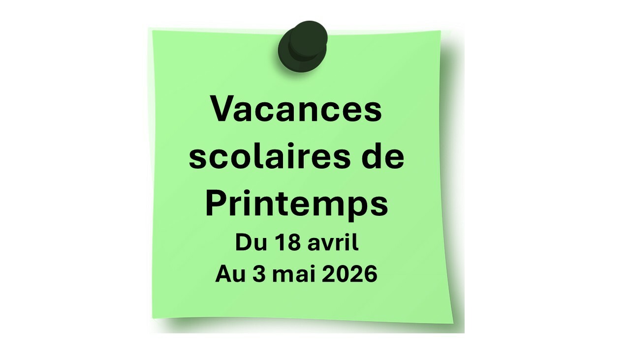 VACANCES SCOLAIRES DE PRINTEMPS