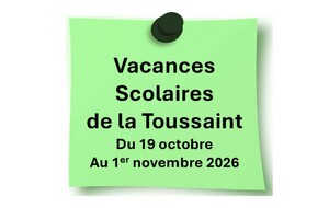 INFO VACANCES SCOLAIRES DE LA TOUSSAINT 2026 !